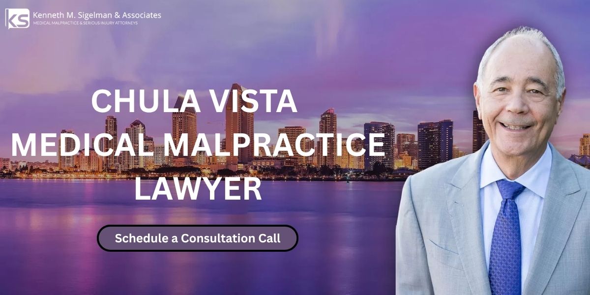 Chula Vista Medical Malpractice Lawyer