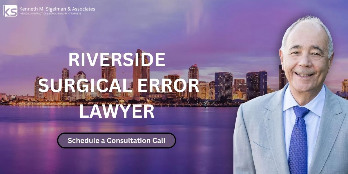 Riverside Surgical Error Lawyer