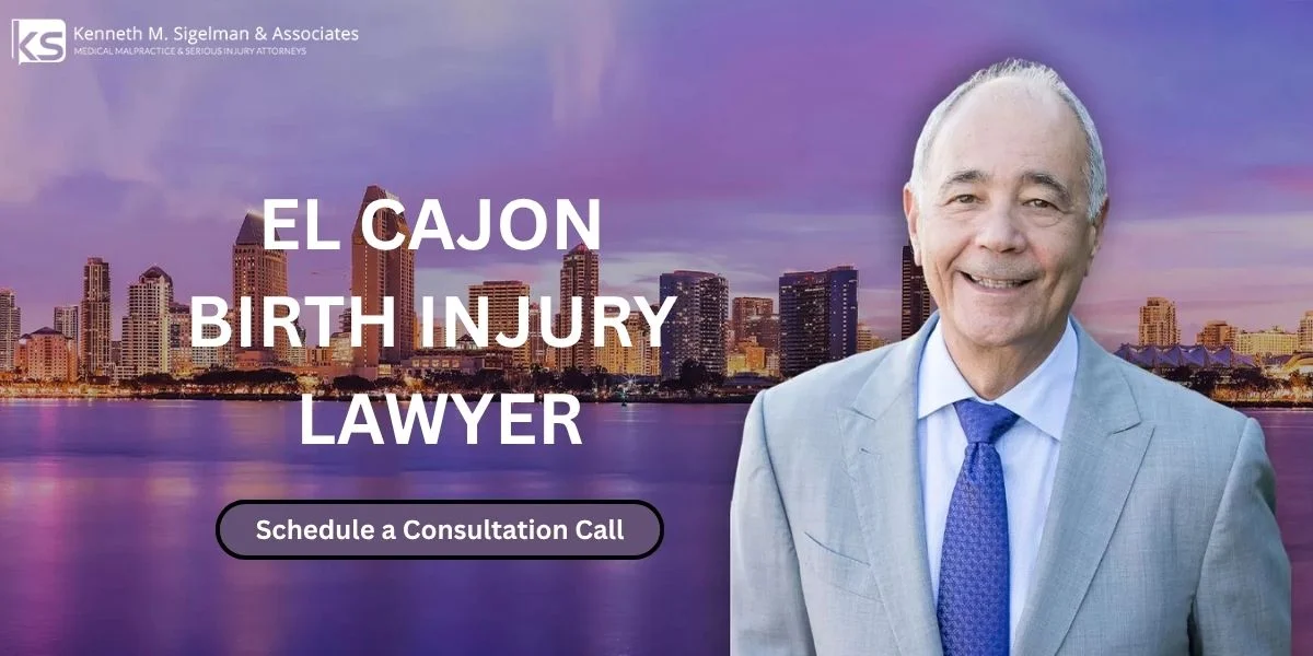 El Cajon Birth Injury Lawyer