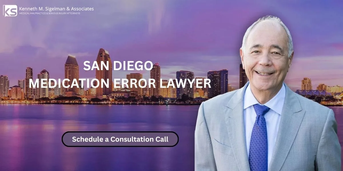 Best San Diego Medication Error Lawyer